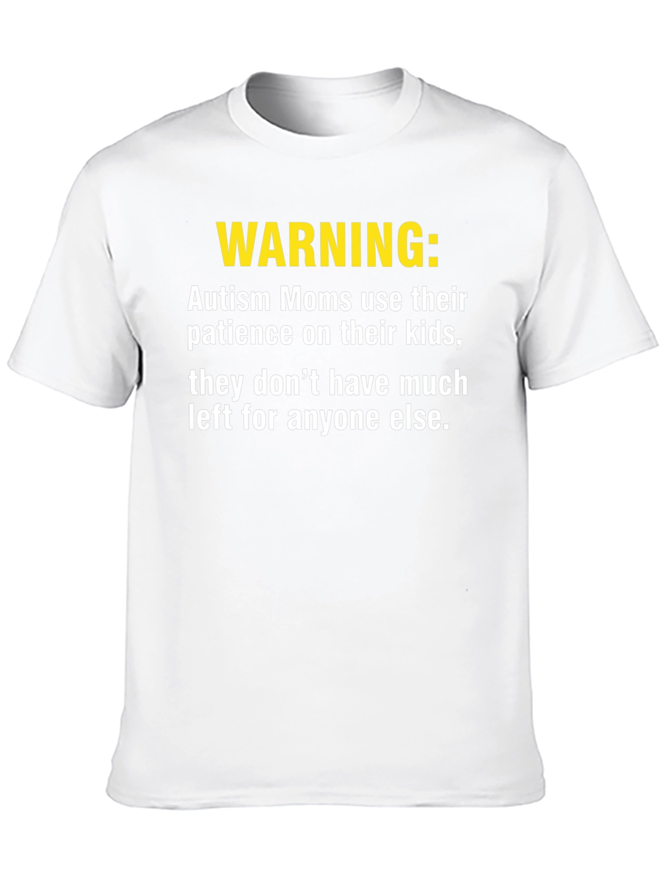 Warning Autism Moms T-Shirt - Patience Depleted Funny Tee