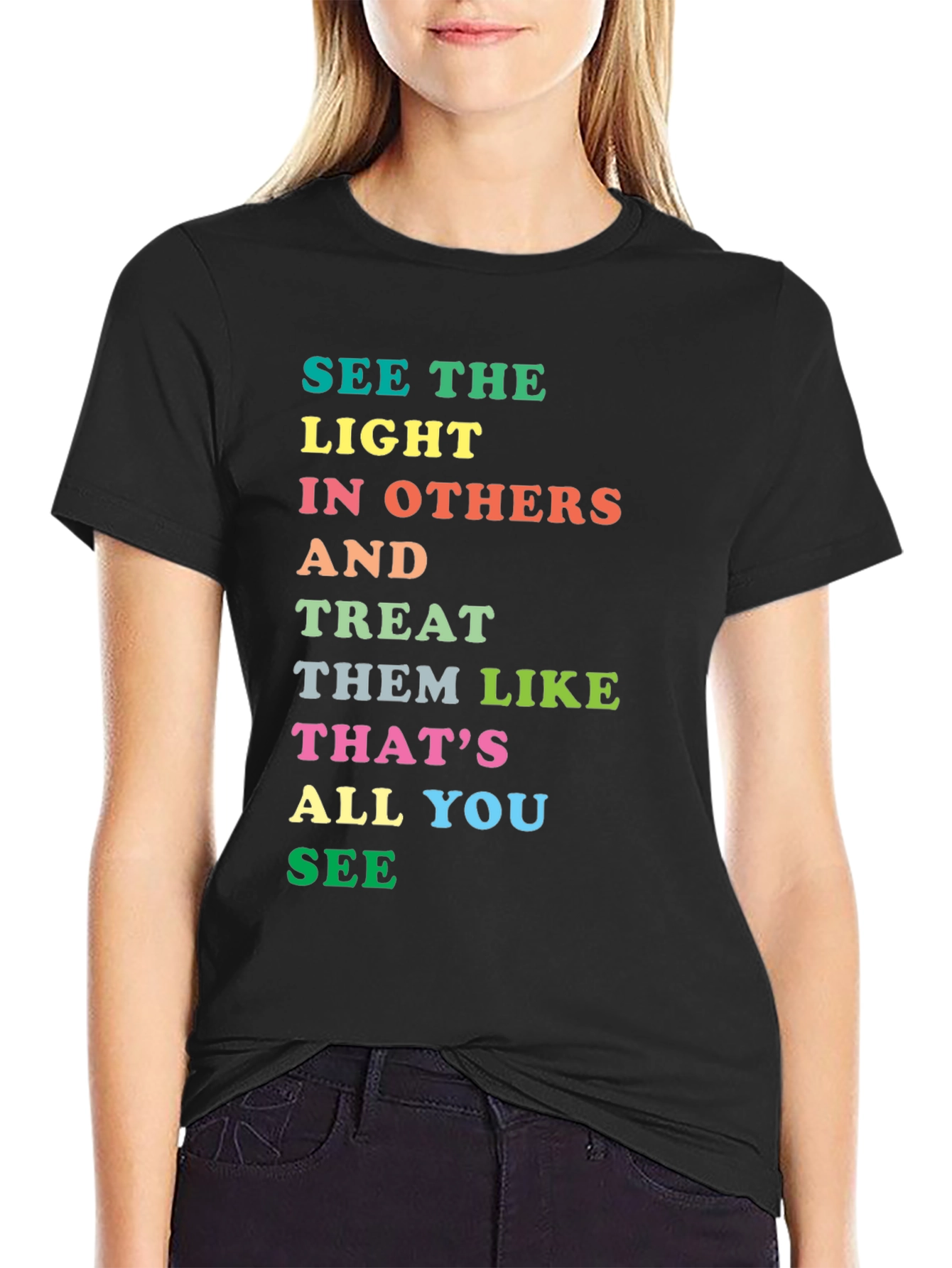 Inspirational Rainbow Text Graphic T-Shirt