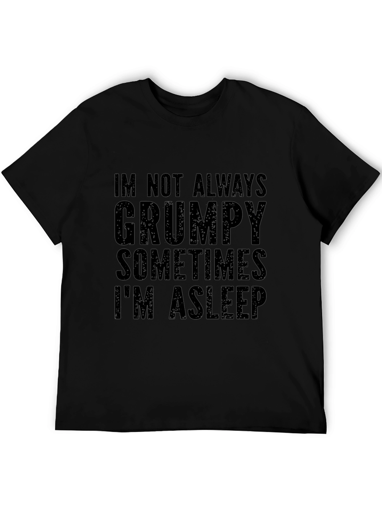 Grumpy Sleep T-Shirt - Funny Graphic Tee