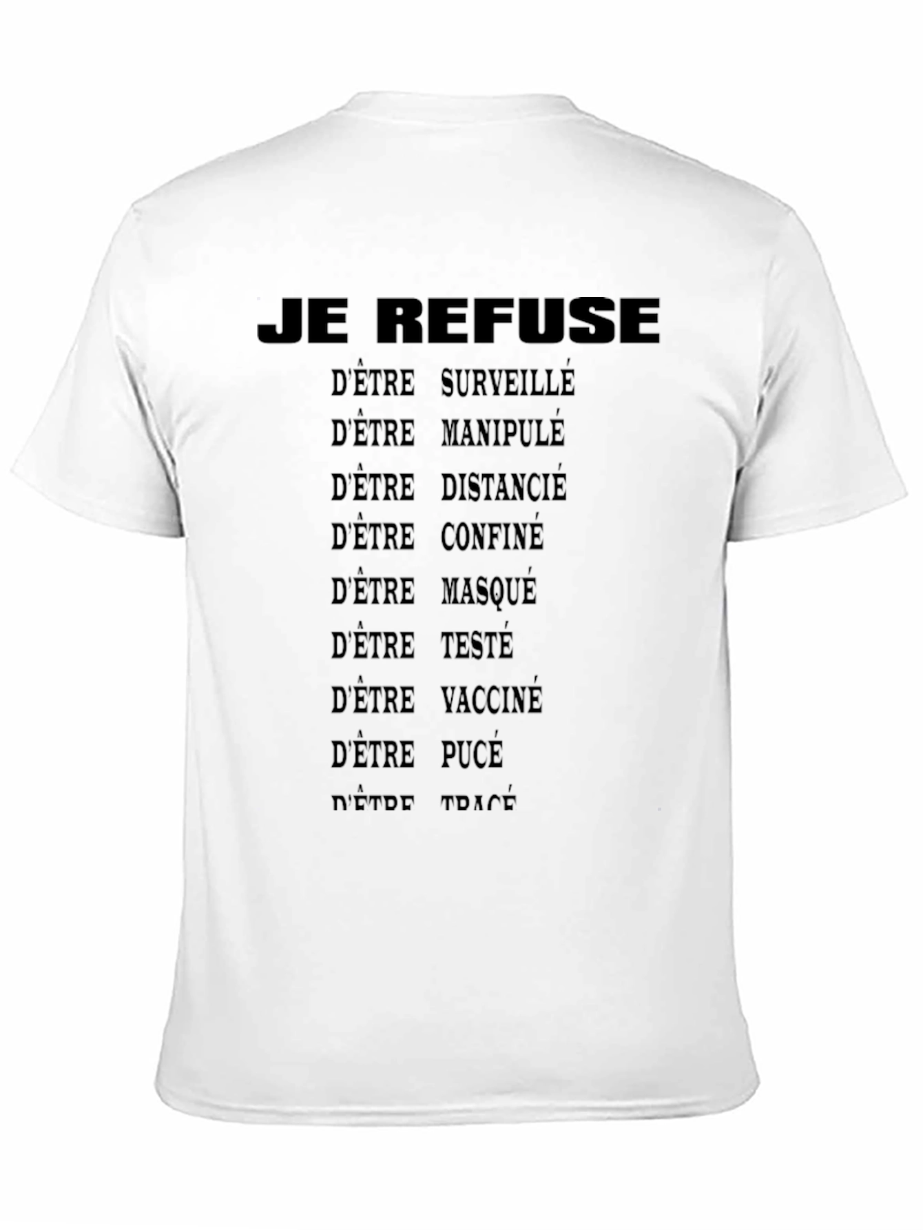 JE REFUSE T-Shirt - Anti-Surveillance & Control Tee