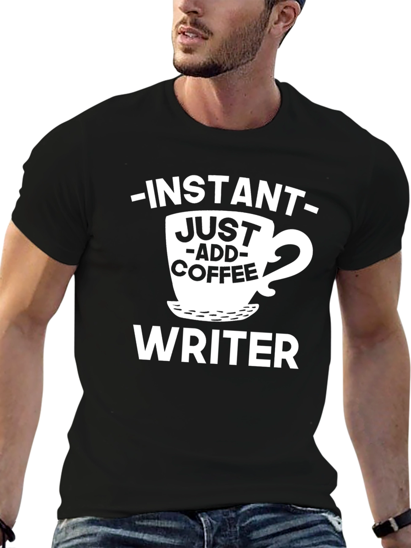 Instant Just Add Coffee Writer Graphic T-Shirt