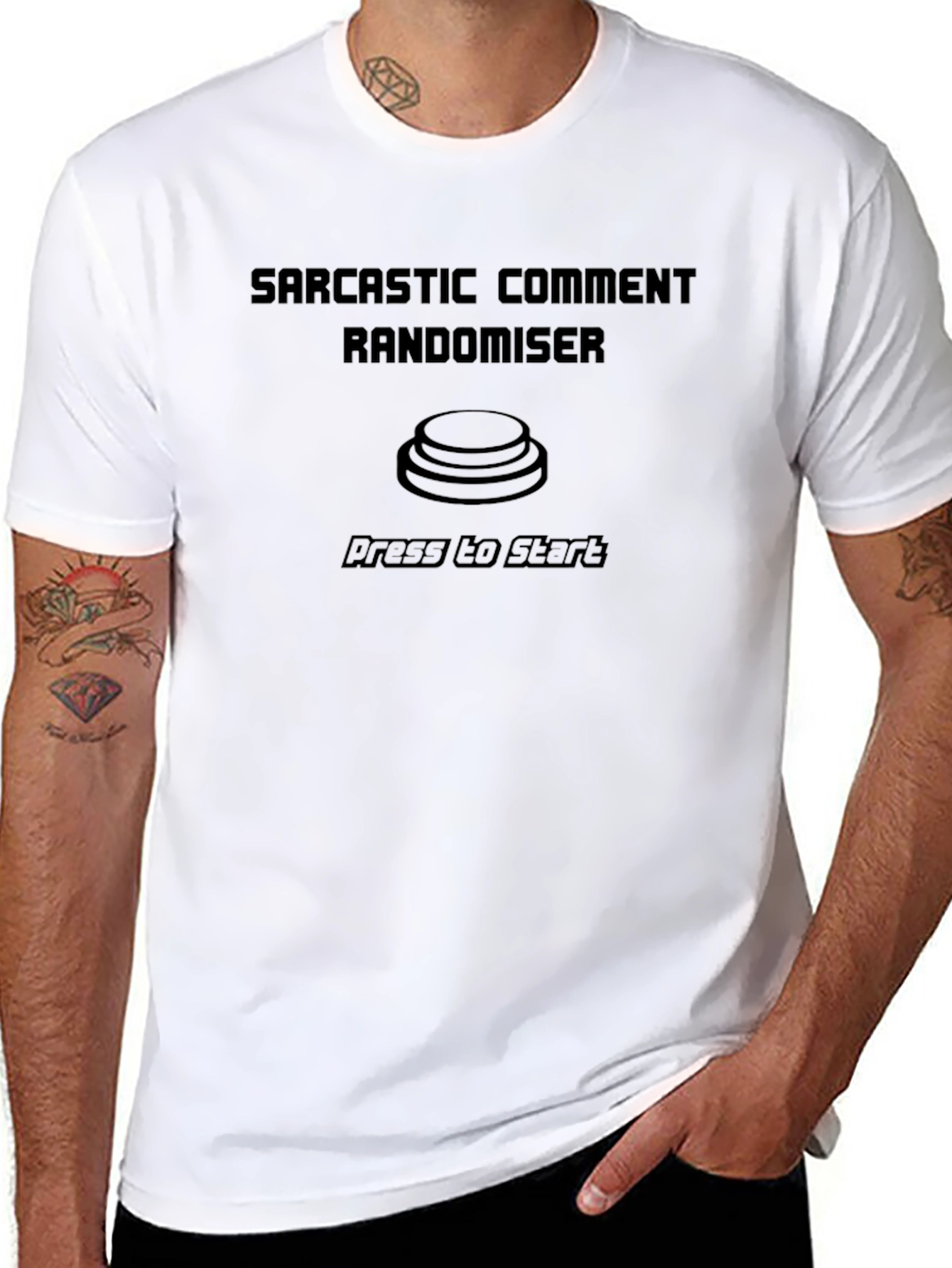 Sarcastic Comment Randomiser T-Shirt - Press to Start