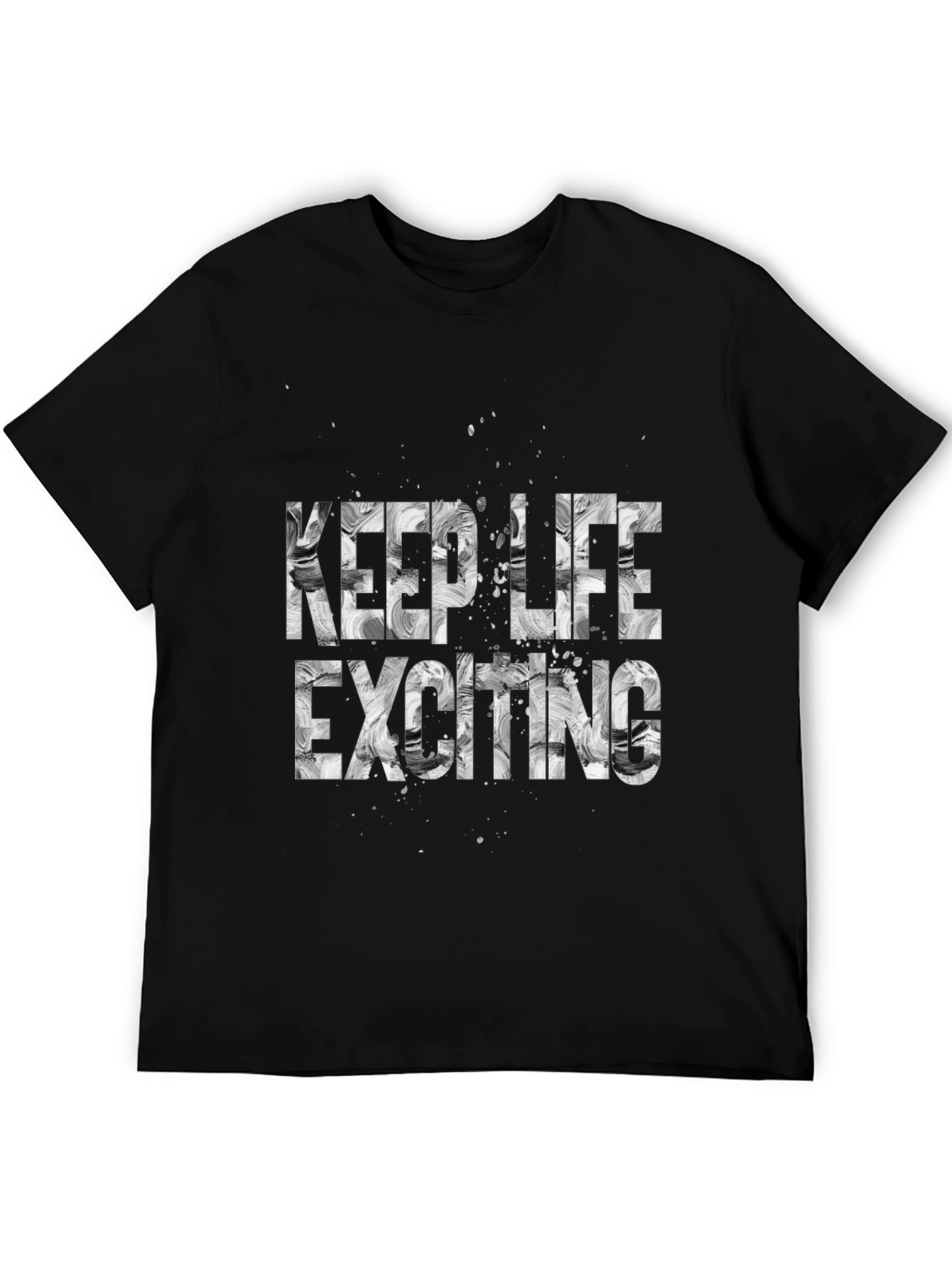 Keep Life Exciting T-Shirt - Black