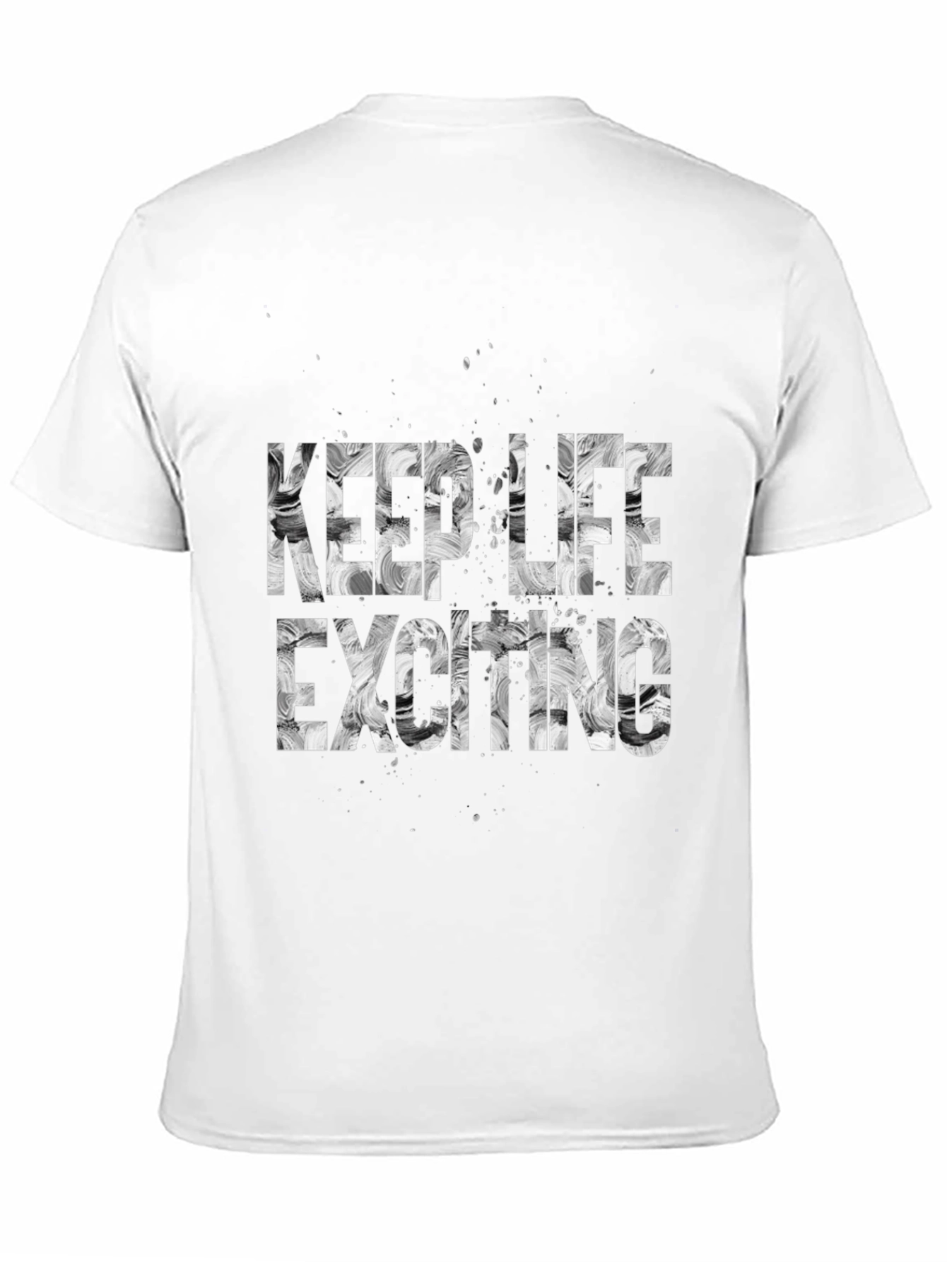 Keep Life Exciting T-Shirt - Black
