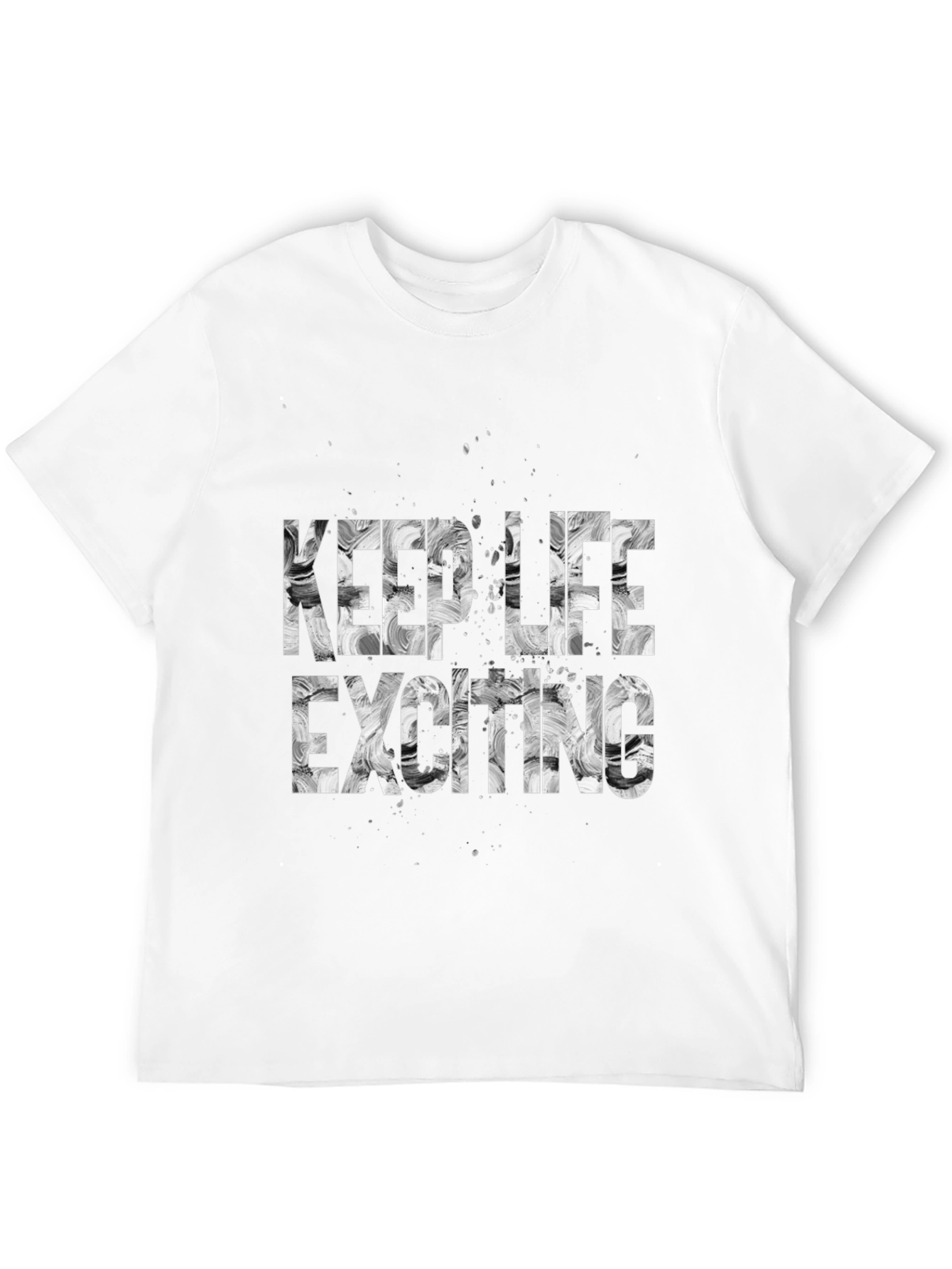 Keep Life Exciting T-Shirt - Black
