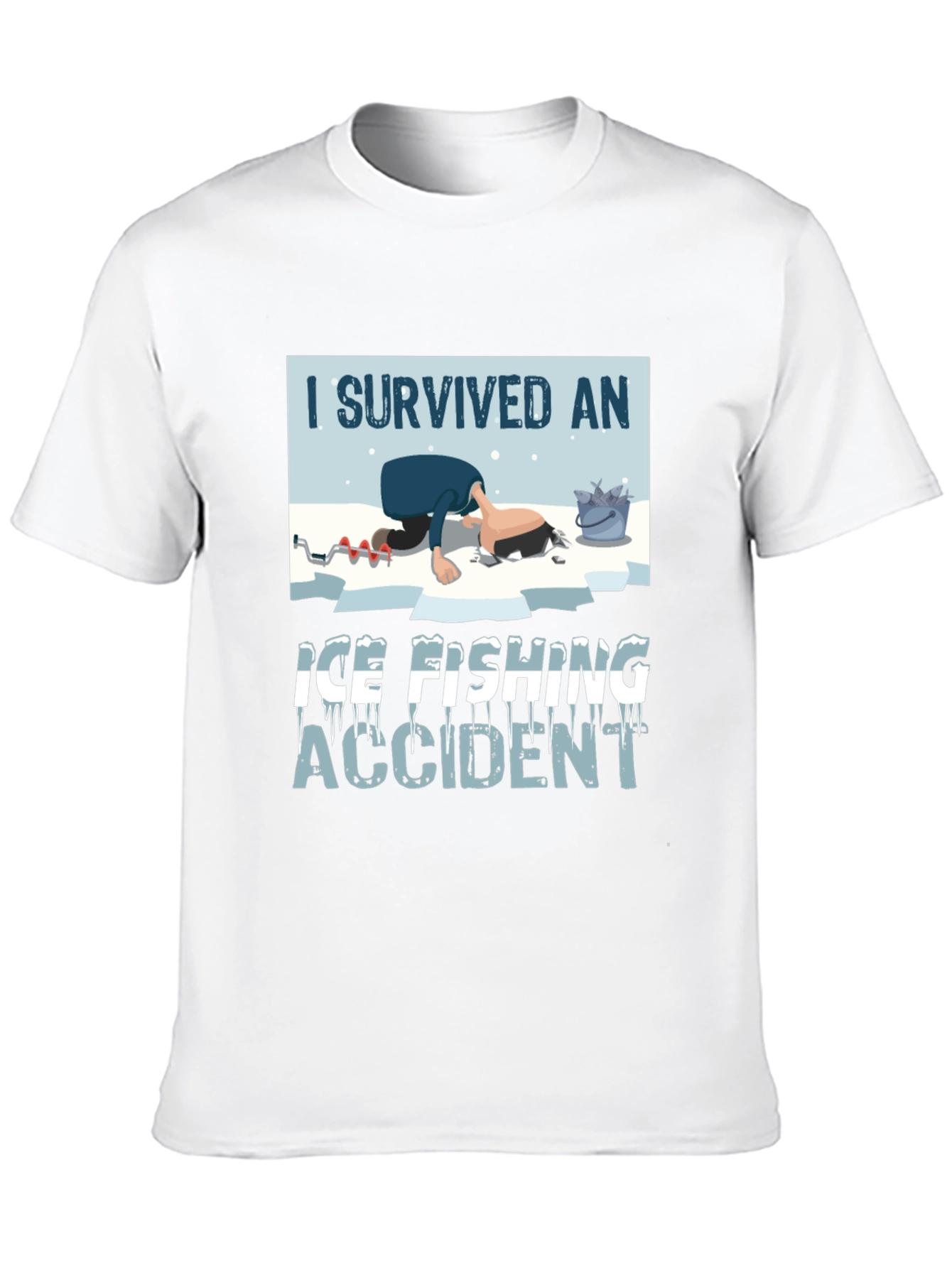 I Survived Ice Fishing Accident Graphic Tee