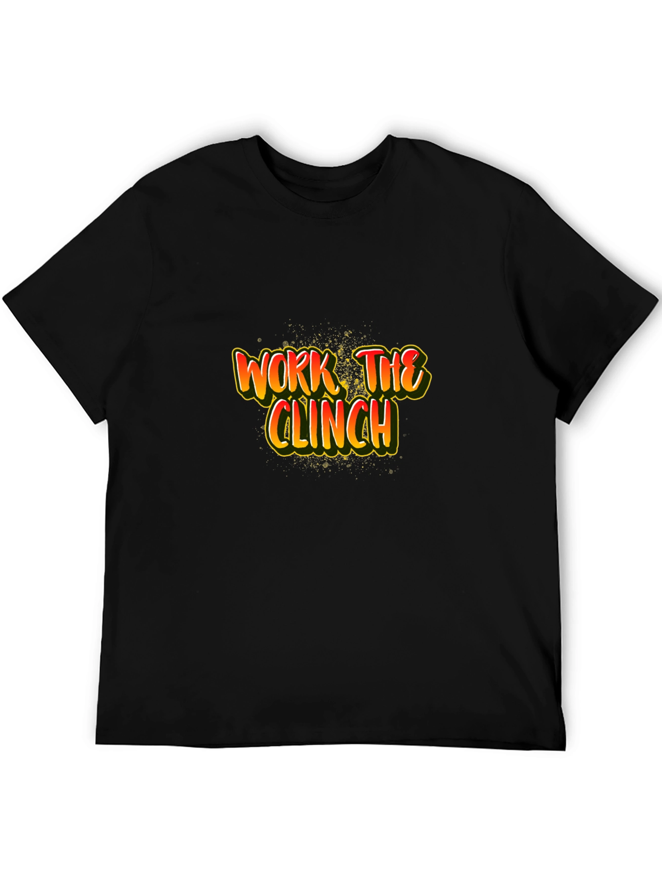 Work the Clinch Black Graphic T-Shirt