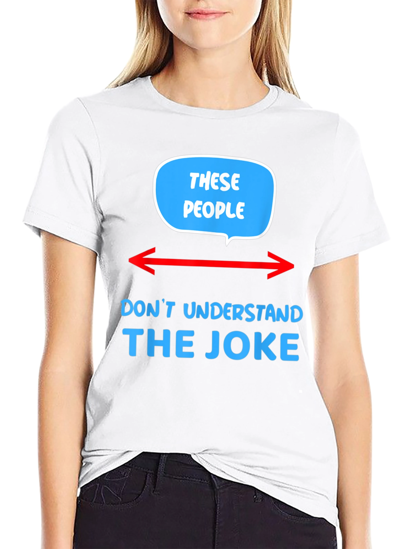 These People Dont Understand The Joke T-Shirt