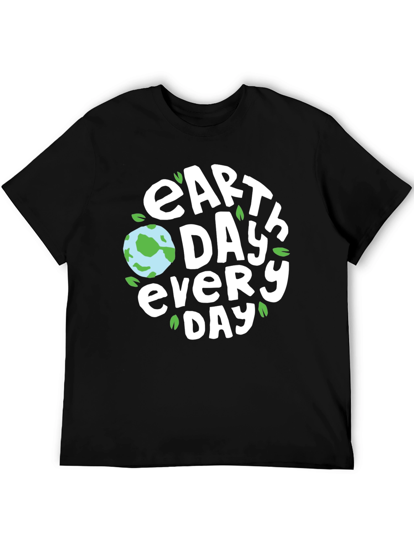 Earth Day Every Day T-Shirt - Black