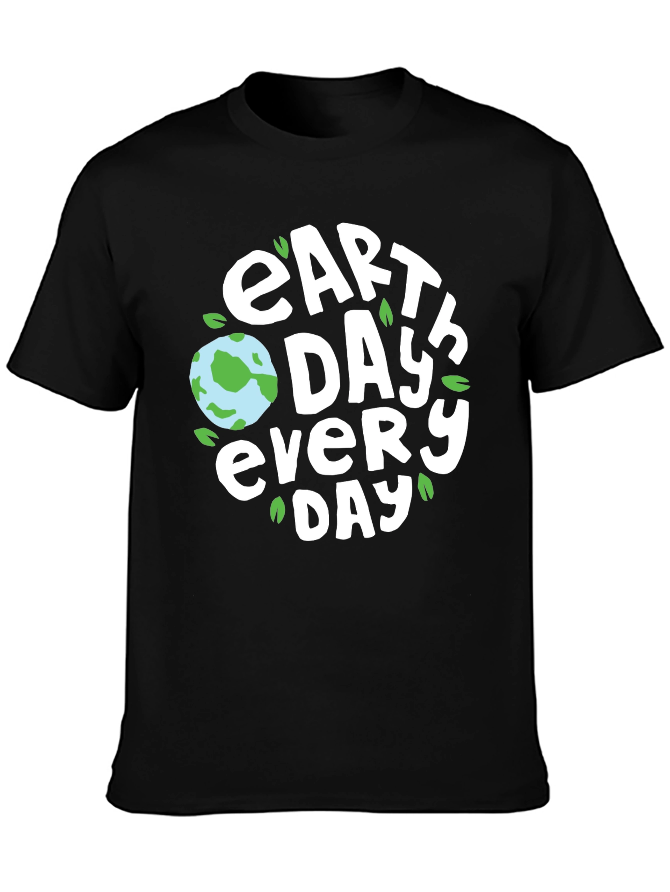 Earth Day Every Day T-Shirt - Black