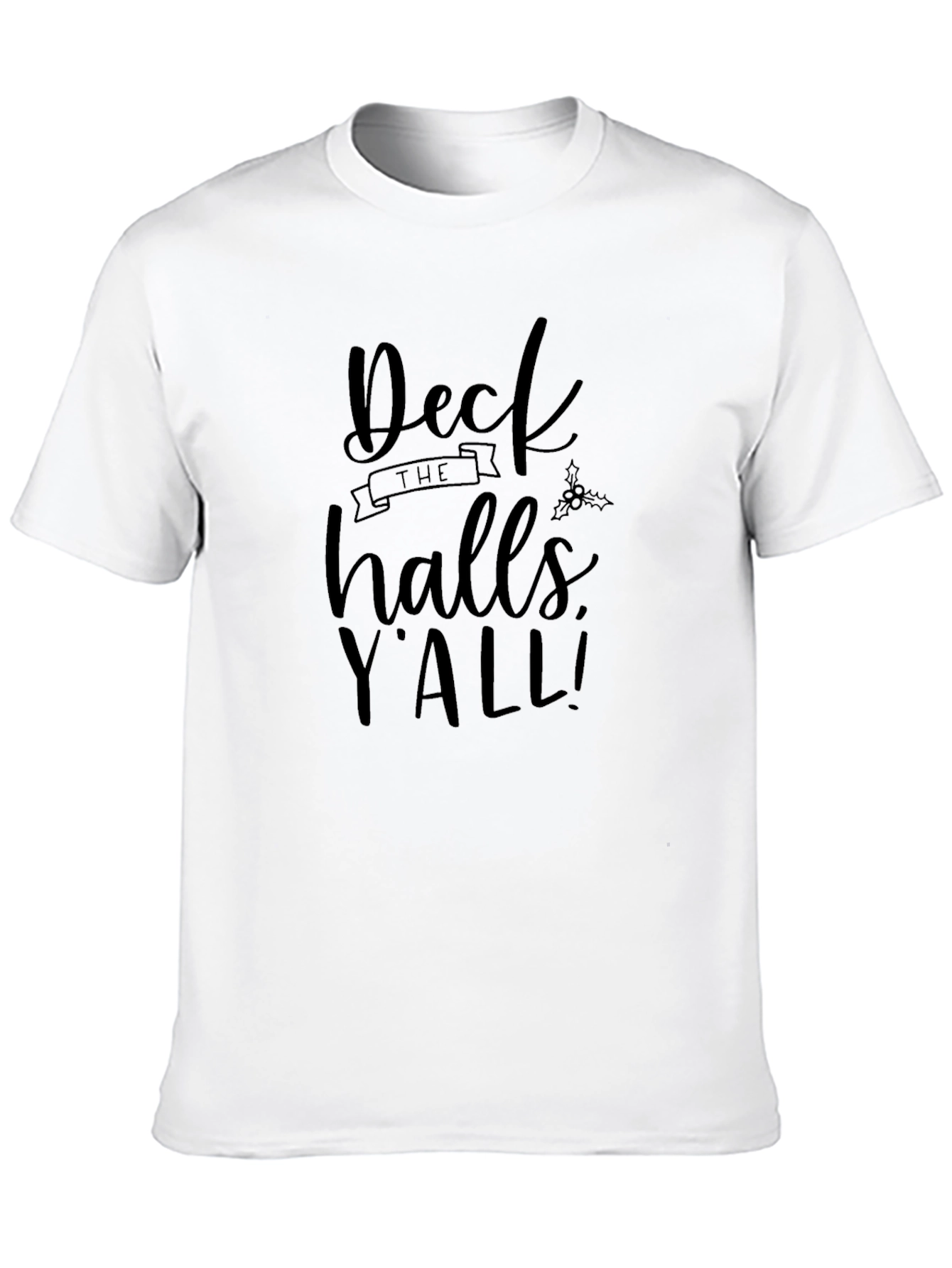 Deck The Halls Yall Black Graphic T-Shirt