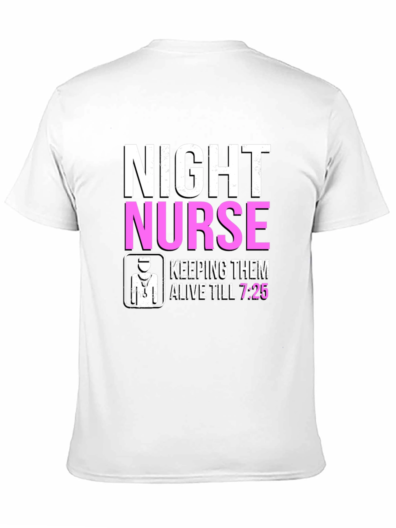 Night Nurse T-Shirt - Keeping Them Alive