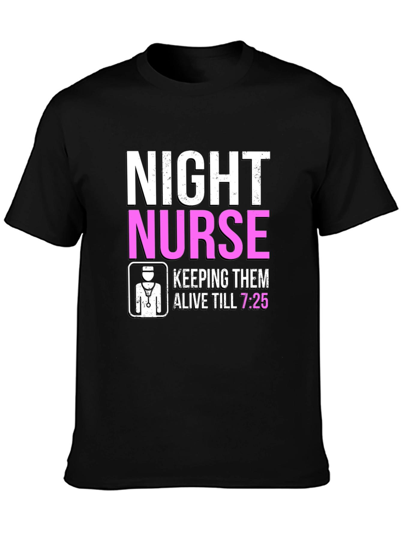 Night Nurse T-Shirt - Keeping Them Alive