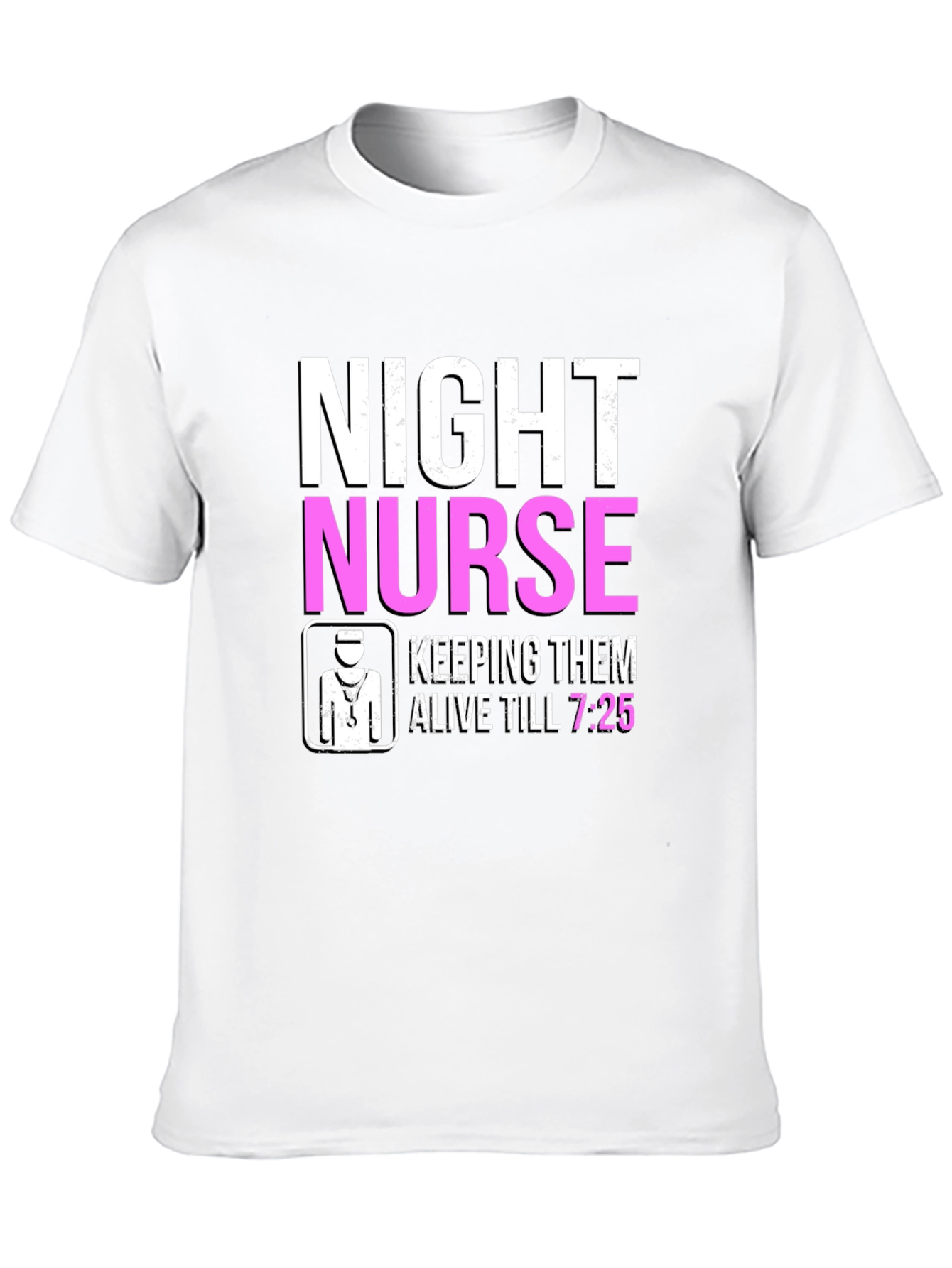 Night Nurse T-Shirt - Keeping Them Alive