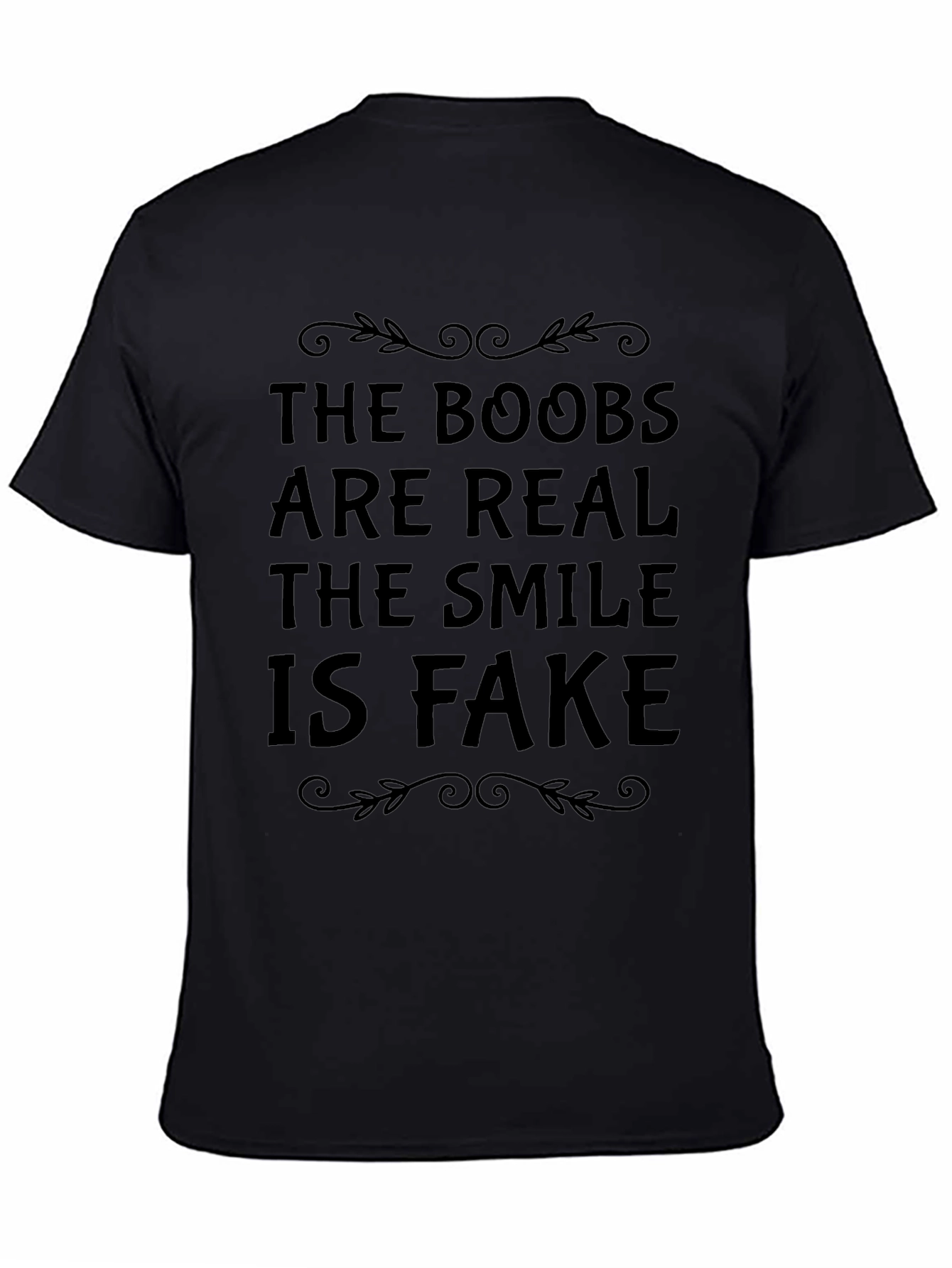 Funny Boobs Are Real T-Shirt