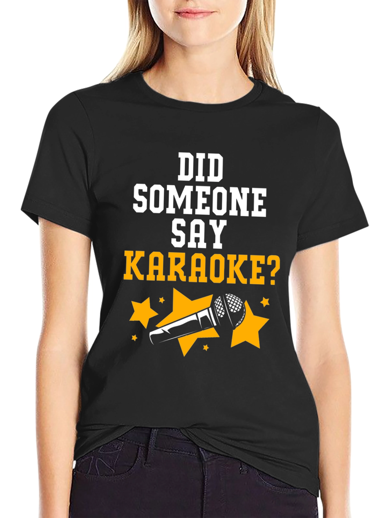 Karaoke T-Shirt - Did Someone Say Karaoke?