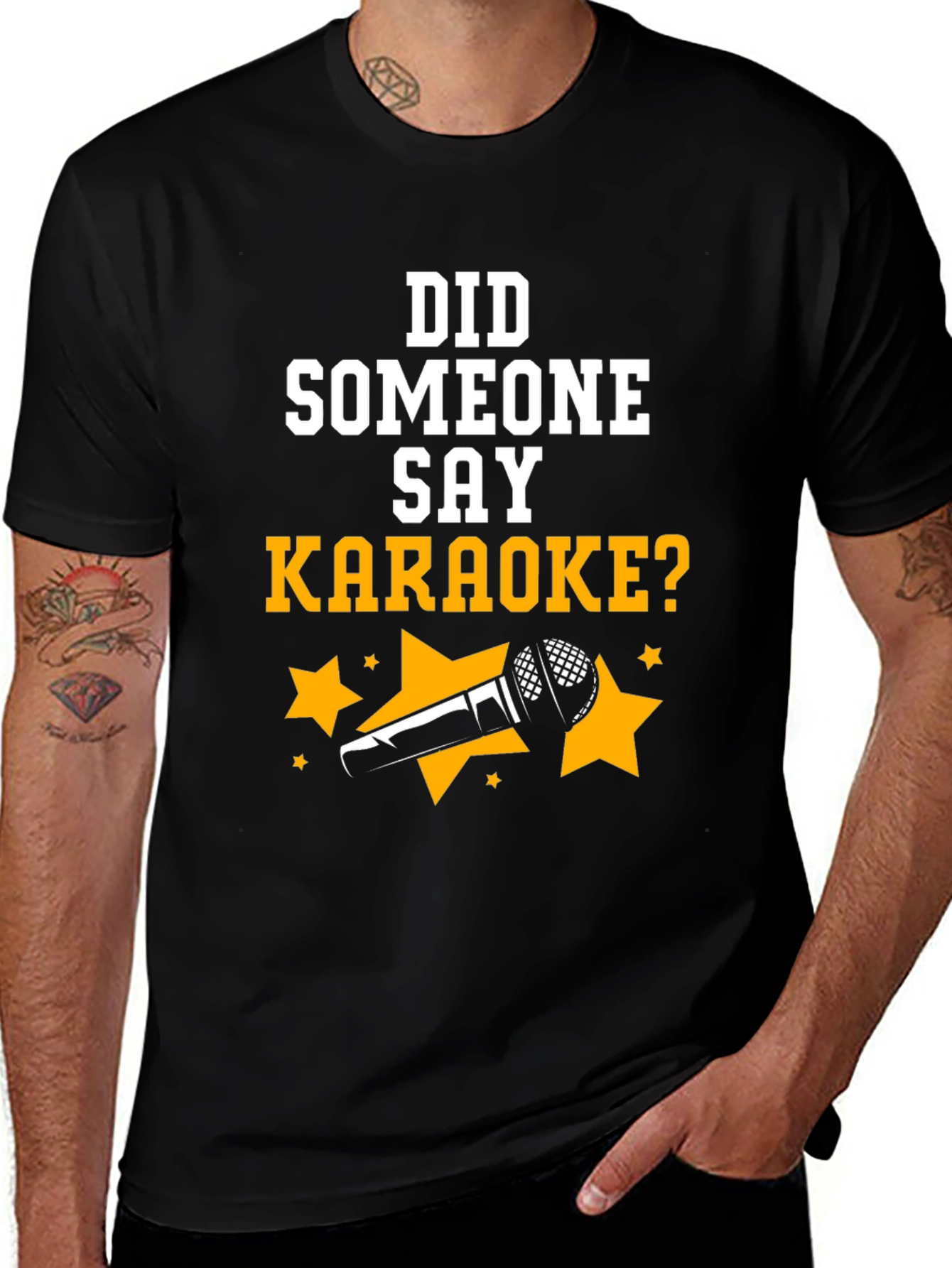 Karaoke T-Shirt - Did Someone Say Karaoke?