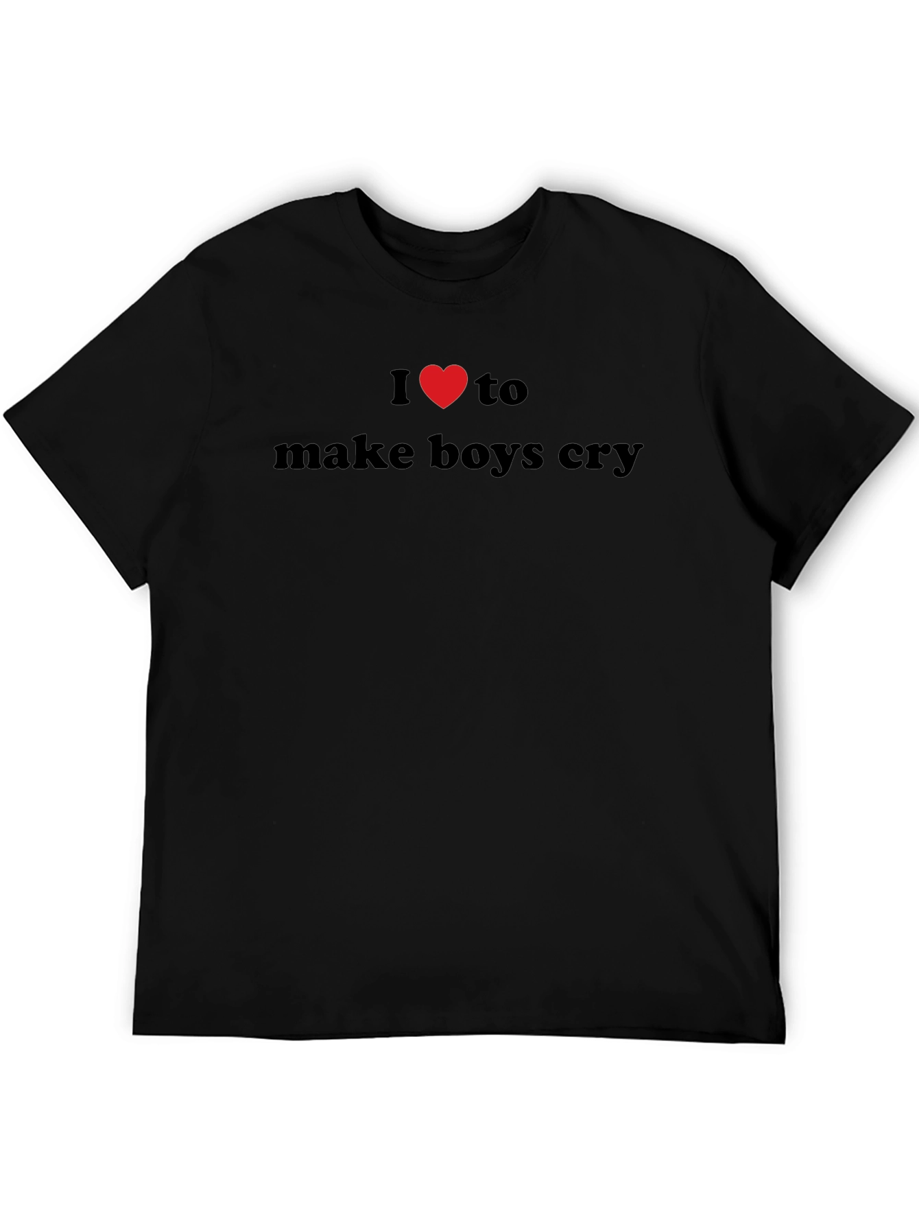 I Heart to Make Boys Cry Black T-Shirt