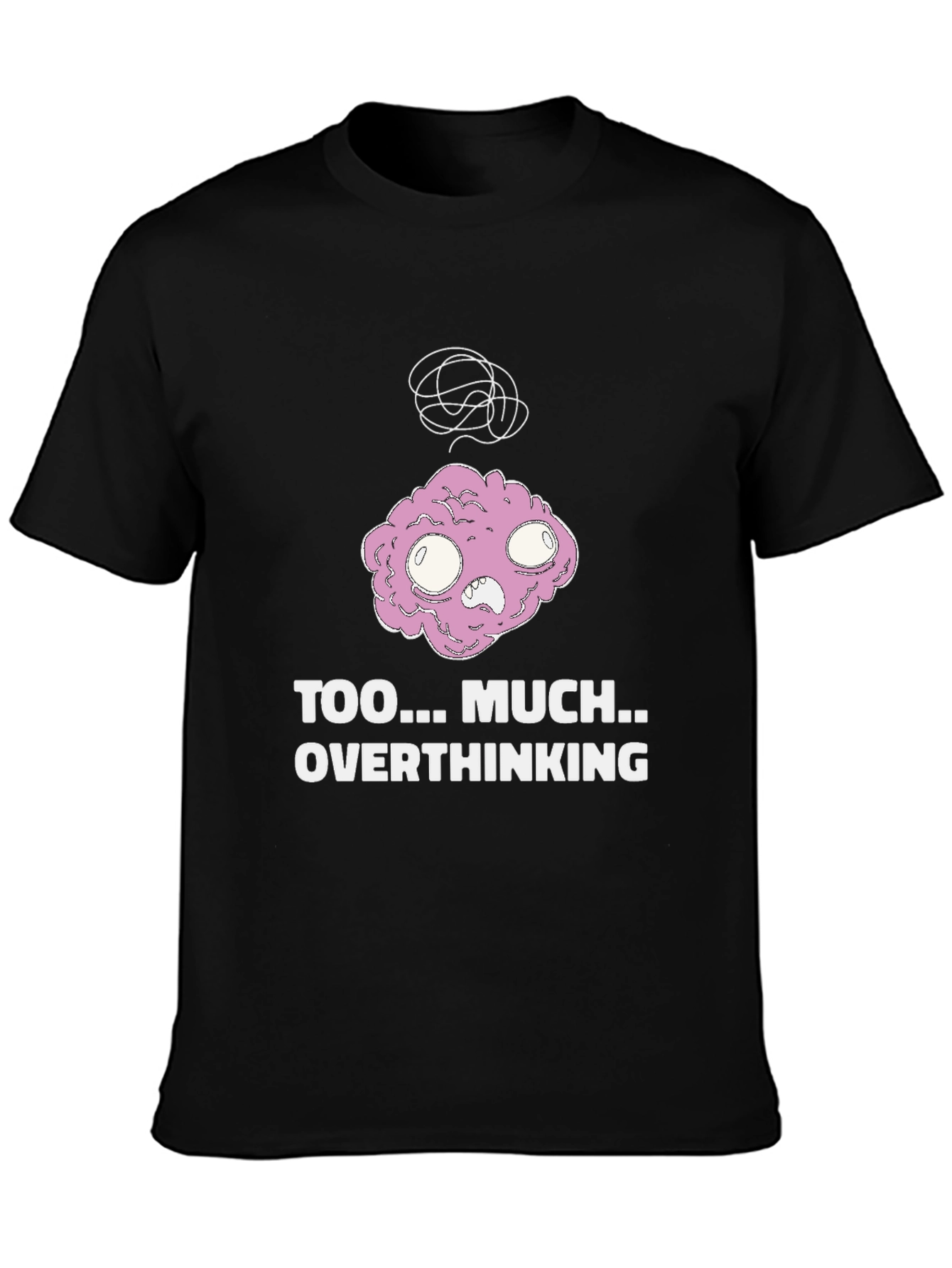 Overthinking Graphic Tee - Soft Cotton Blend