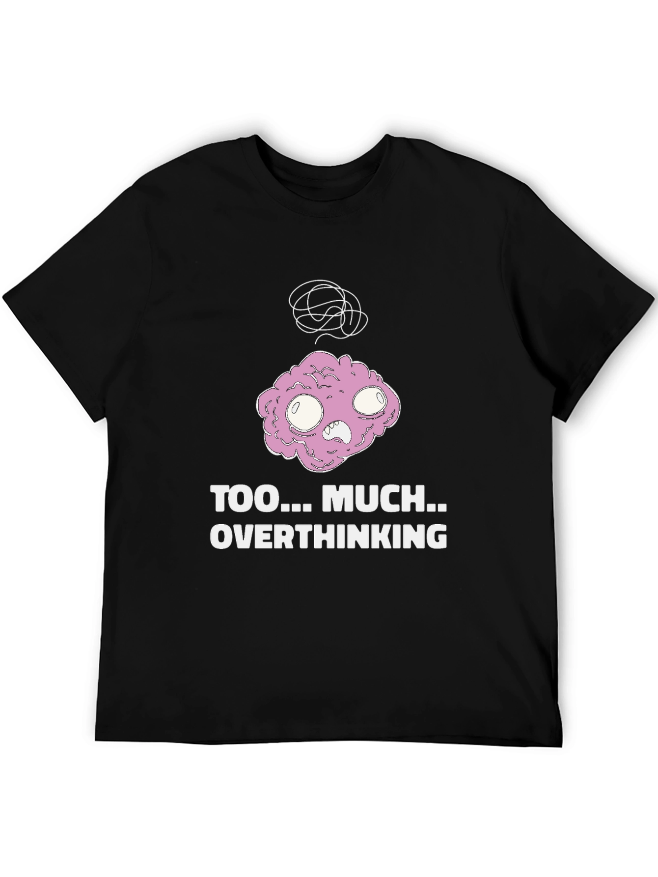 Overthinking Graphic Tee - Soft Cotton Blend