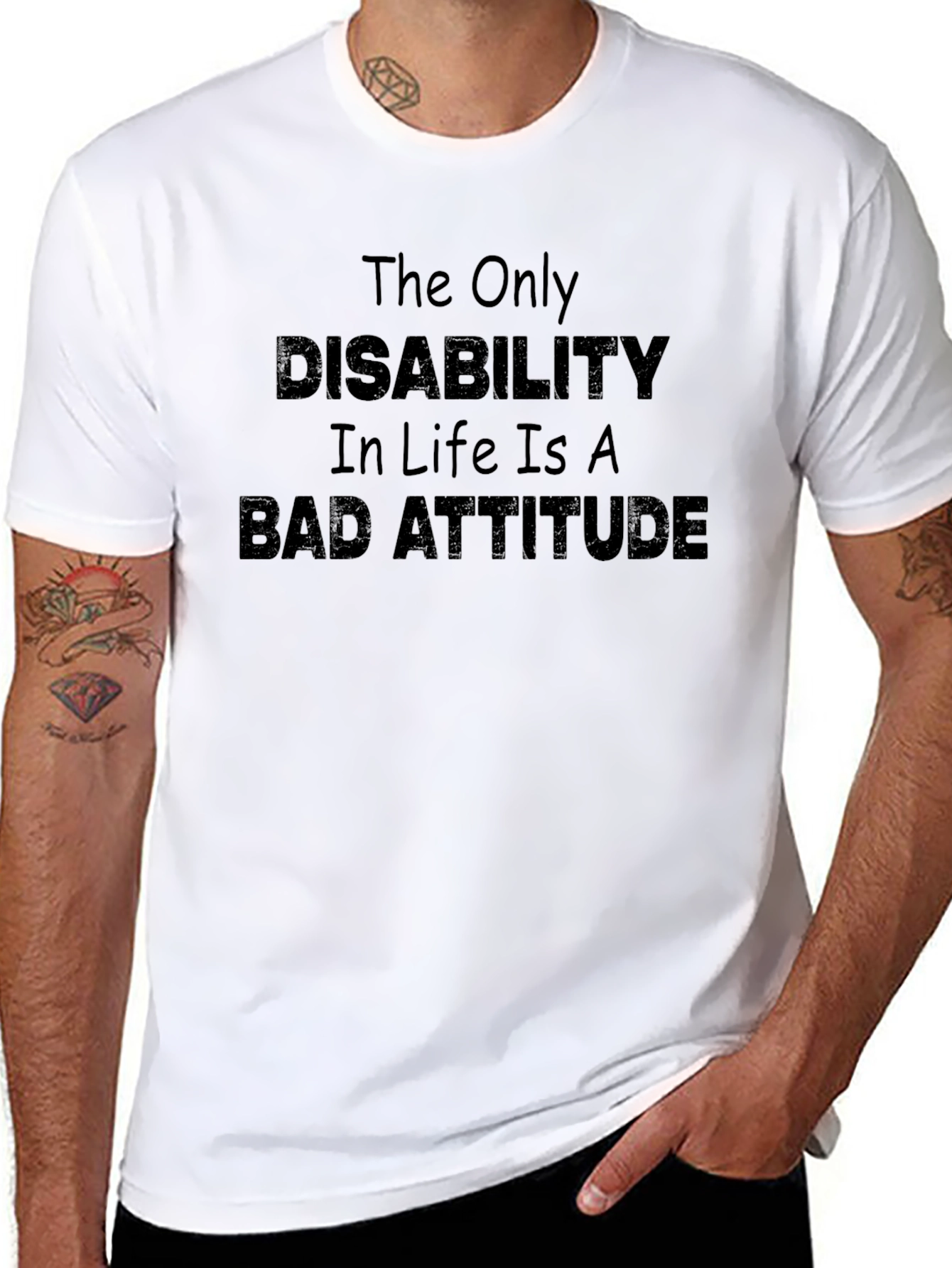 Inspirational T-Shirt - Disability is a Bad Attitude