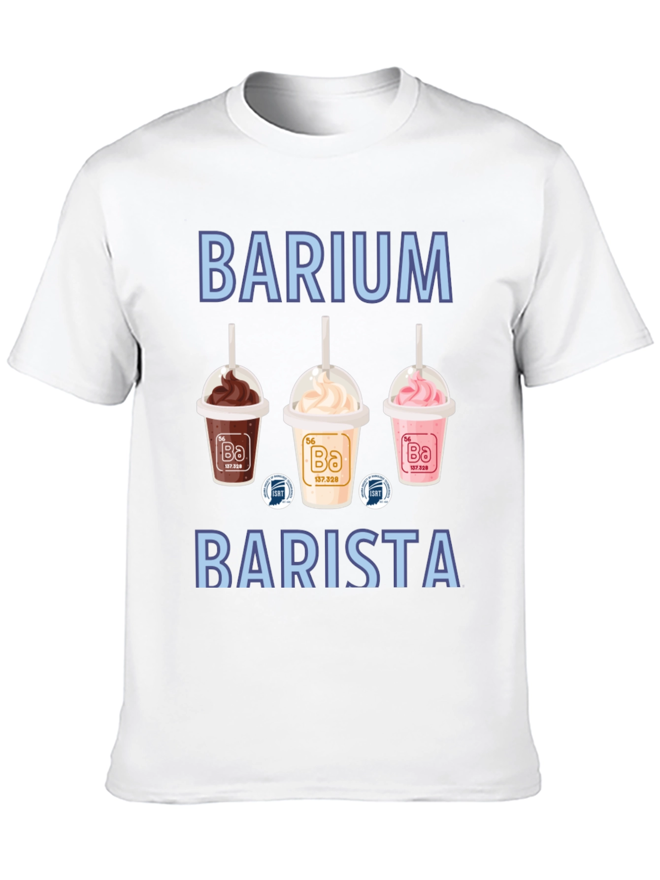 Barium Barista T-Shirt Science Pun