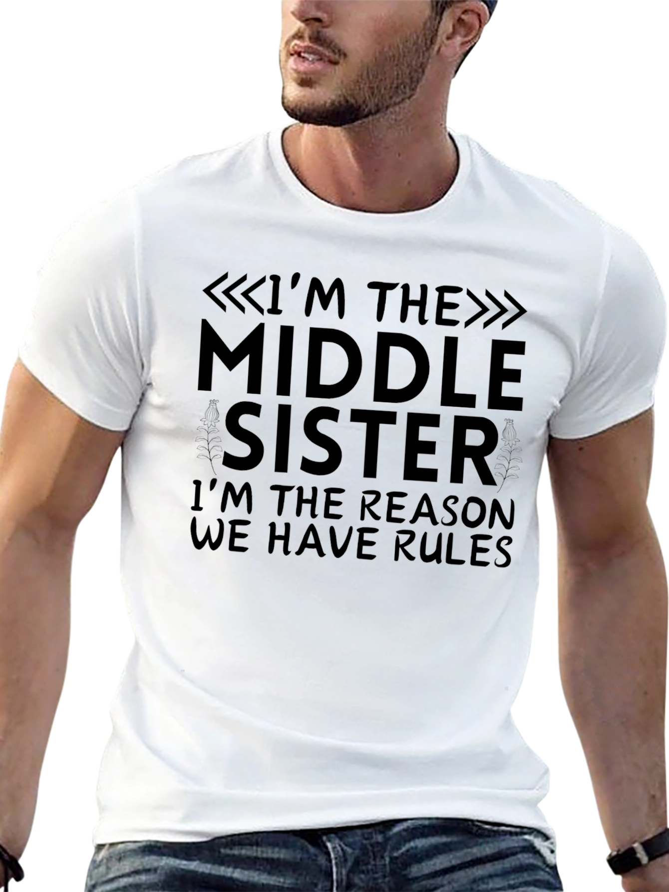 Middle Sister T-Shirt - Reason We Have Rules Tee